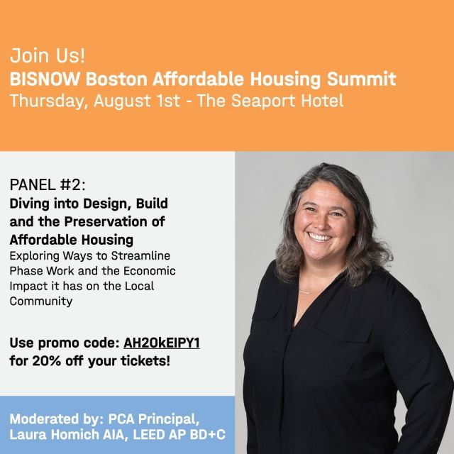 Join PCA Principal Laura Homich AIA, LEED AP BD+C at Bisnow’s Affordable Housing Summit next Thursday, August 1st where she will moderate an insightful conversation about preserving existing affordable housing and leveraging existing sites and building stocks that need their next lives, and more…⁠
⁠
Panelists: John Cruz III, Cruz Companies; Nick Boehm, Related Beal; Tara Mizrahi, Affirmative Investments; Matt Grosshandler, Bald Hill Builders; and Brian Klaus, Roux.⁠
⁠
Need a ticket? Use **promo code** AH20kEIPY1 – for 20% off!⁠
⁠
Event info and registration at Link in Bio.⁠
⁠
#PCA_team⁠
#PCA_affordablehousing